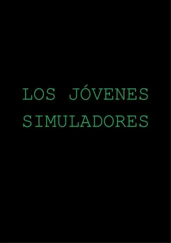 Póster de Los Jóvenes Simuladores