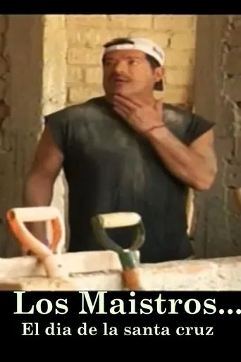 Póster de Los Maistros - El dia de la Santa Cruz