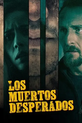 Póster de Los Muertos Desperados