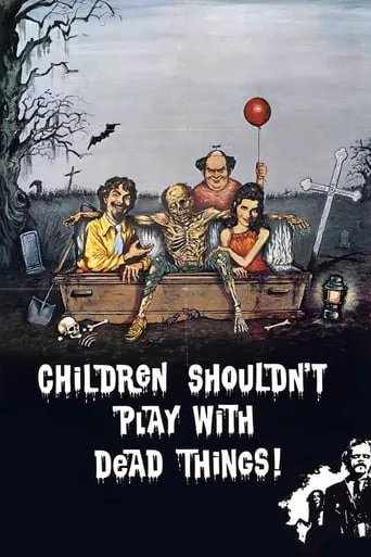 Póster de Los niños no deben jugar con cosas muertas