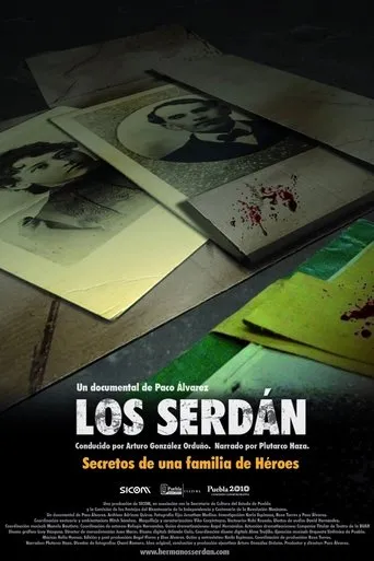Póster de Los Serdán, secretos de una familia de héroes