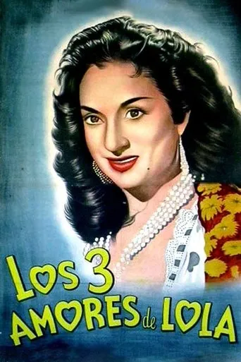 Póster de Los tres amores de Lola