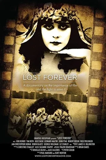 Póster de Lost Forever: The Art of Film Preservation