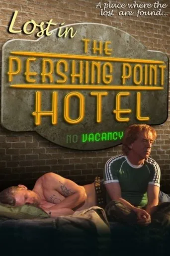 Póster de Lost in the Pershing Point Hotel