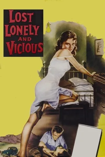 Póster de Lost, Lonely and Vicious