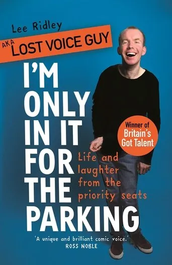 Póster de Lost Voice Guy: I'm Only In It for the Parking