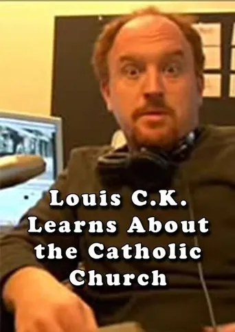 Póster de Louis C.K. Learns About the Catholic Church
