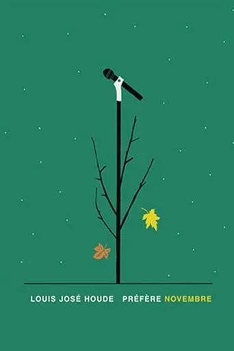 Póster de Louis Jose Houde : Préfère novembre