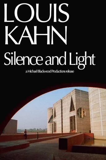 Póster de Louis Kahn: Silence and Light