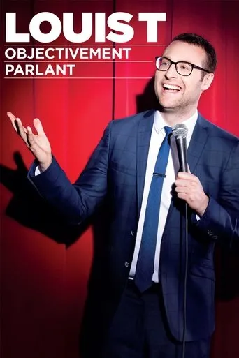 Póster de Louis T : Objectivement parlant