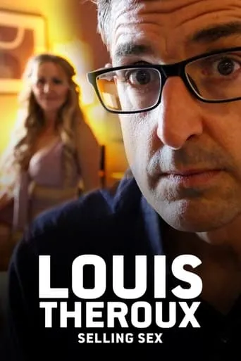 Póster de Louis Theroux: Selling Sex