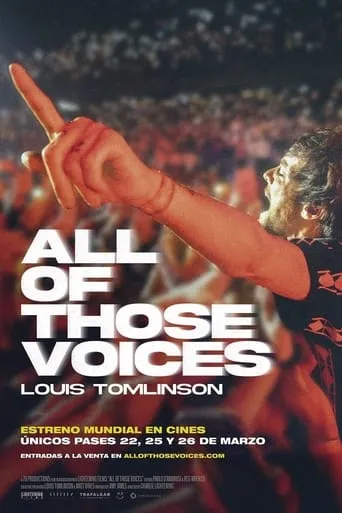 Póster de Louis Tomlinson: Todas esas voces (2023) con Louis Tomlinson como Self