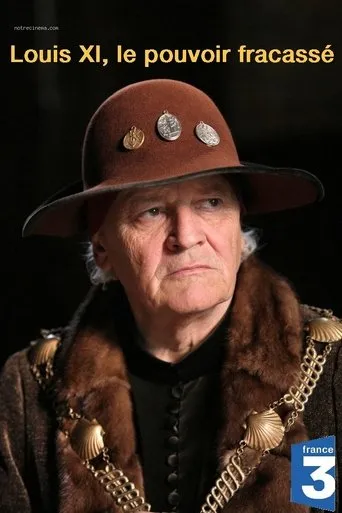 Póster de Louis XI, le pouvoir fracassé