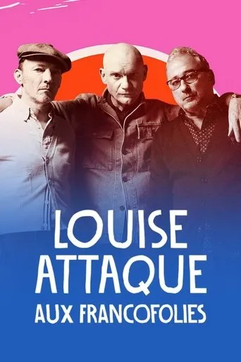 Póster de Louise Attaque aux Francofolies