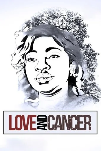 Póster de Love And Cancer