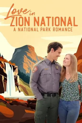 Póster de Love in Zion National: A National Park Romance