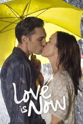 Póster de Love Is Now