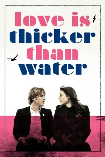 Póster de Love Is Thicker Than Water