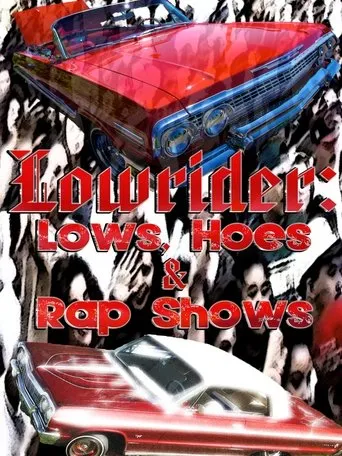 Póster de Lows, Hoes & Rap Shows