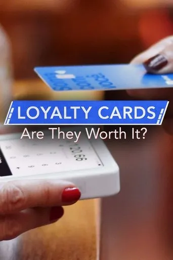 Póster de Loyalty Cards: Are They Worth It?