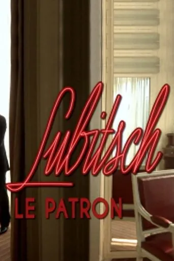 Póster de Lubitsch, le patron