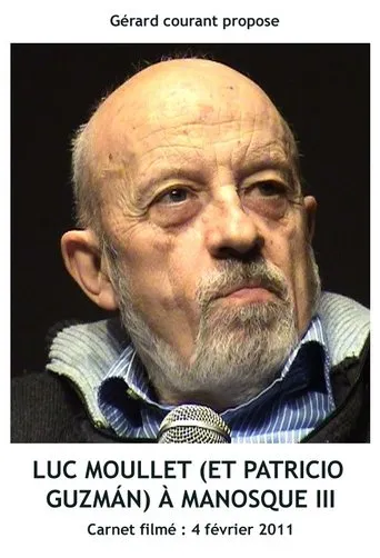 Póster de Luc Moullet (et Patricio Guzmán) à Manosque III