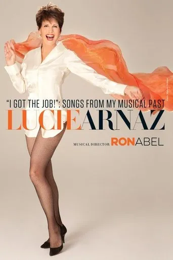 Póster de Lucie Arnaz: I Got the Job! Songs From My Musical Past