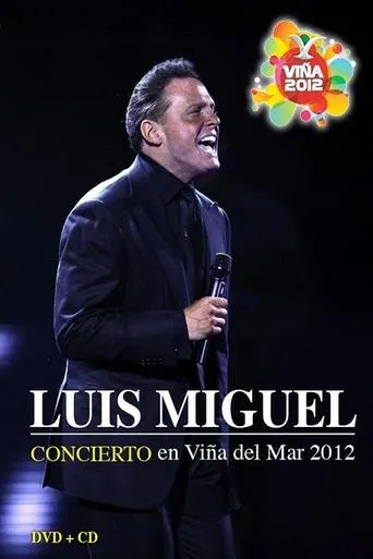 Póster de Luis Miguel: Festival de Viña del Mar 2012