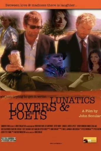 Póster de Lunatics, Lovers & Poets