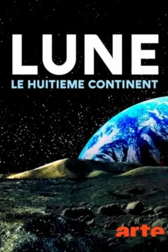 Póster de Lune : le huitième continent