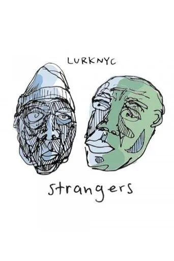 Póster de Lurknyc - Strangers