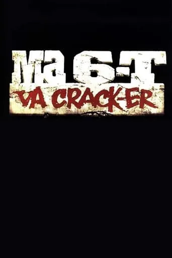 Póster de Ma 6-T va crack-er