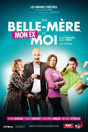 Póster de Ma Belle-Mère, Mon Ex et Moi