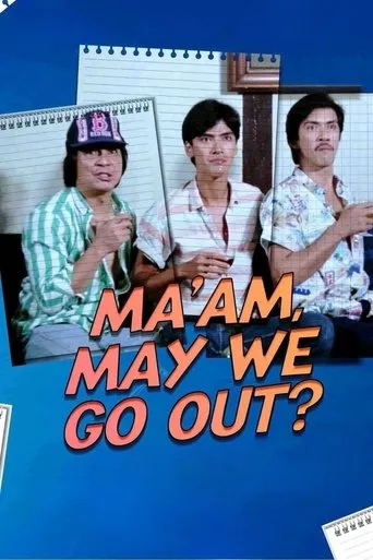 Póster de Ma'am May We Go Out?