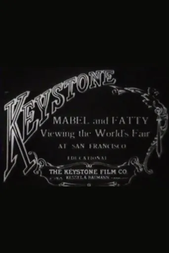 Póster de Mabel and Fatty Viewing the World's Fair at San Francisco