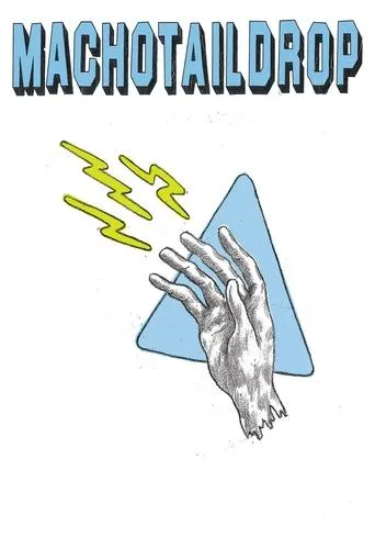 Póster de Machotaildrop