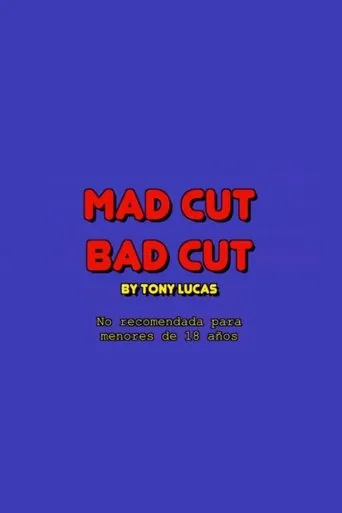 Póster de Mad cut bad cut
