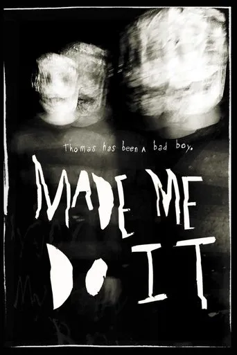 Póster de Made Me Do It