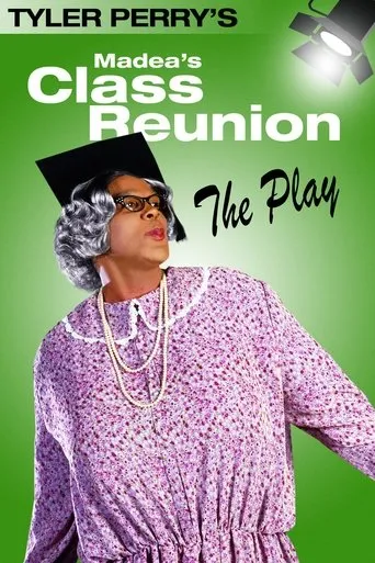 Póster de Madea's Class Reunion - The Play