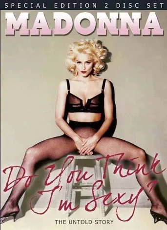 Póster de Madonna - Do You Think I'm Sexy Unauthorized