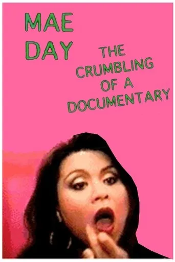Póster de Mae Day: The Crumbling of a Documentary