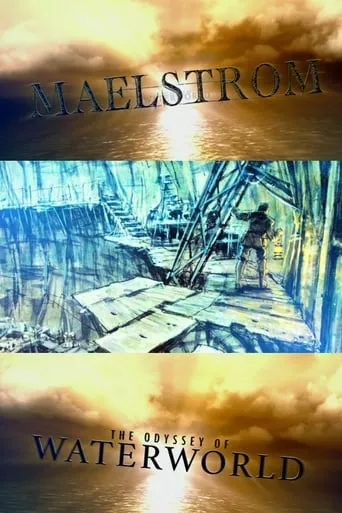 Póster de Maelstrom: The Odyssey of Waterworld