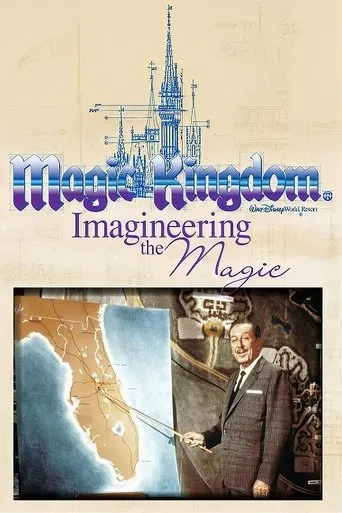 Póster de Magic Kingdom: Imagineering the Magic