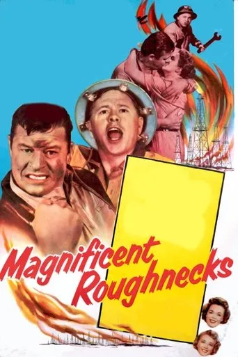 Póster de Magnificent Roughnecks