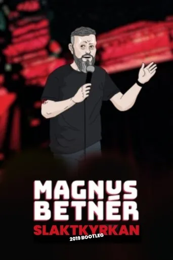 Póster de Magnus Betnér Slaktkyrkan 2019 Bootleg
