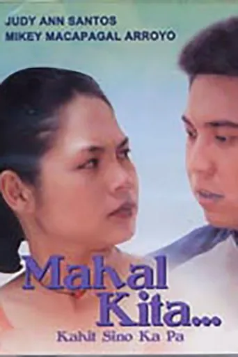 Póster de Mahal Kita... Kahit Sino Ka Pa