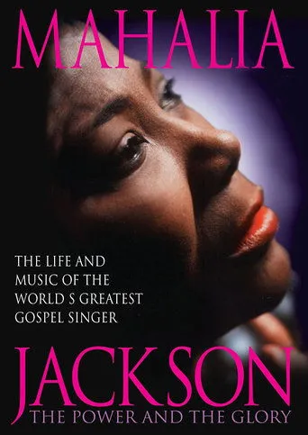 Póster de Mahalia Jackson: The Power and the Glory