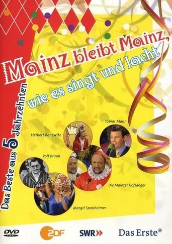 Póster de Mainz bleibt Mainz, wie es singt und lacht - Das Beste aus 5 Jahrzenten