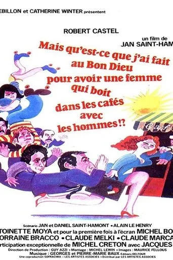 Póster de Mais qu'est-ce que j'ai fait au bon Dieu pour avoir une femme qui boit dans les cafés avec les hommes ?
