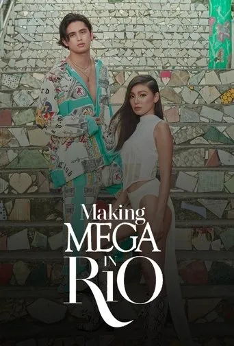 Póster de Making MEGA in Rio with Nadine Lustre and James Reid